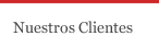 Nuestros Clientes