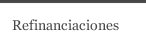 Refinanciaciones